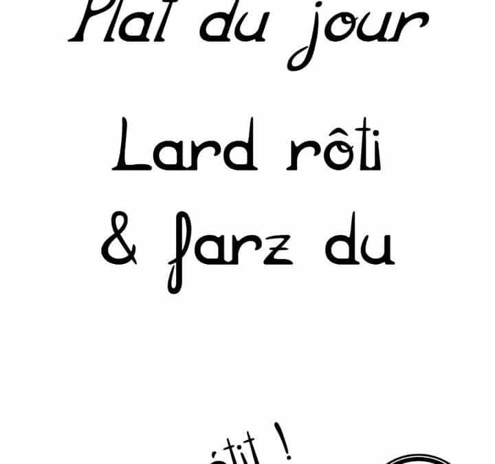 Plat du jour : Lundi 22 juillet