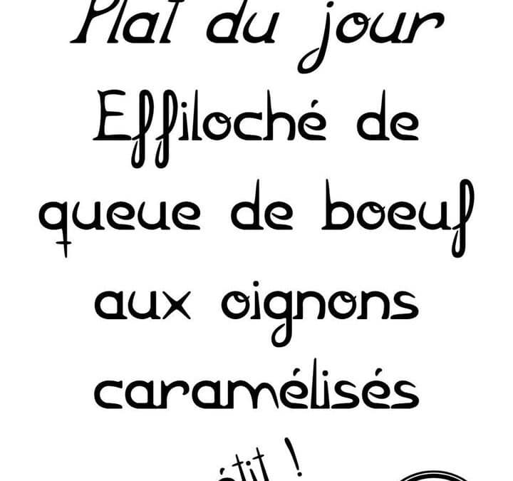 Plat du jour : Mardi 4 février…