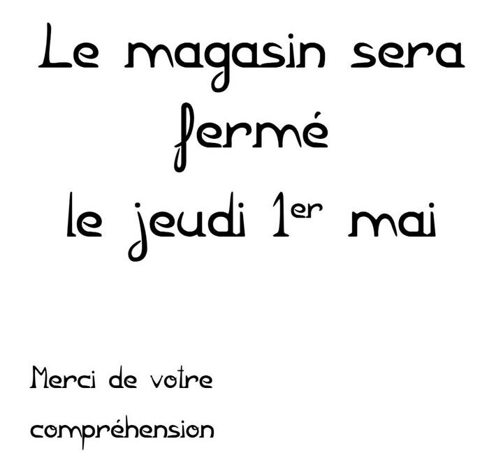 Fermeture exceptionnelle ce jeudi…