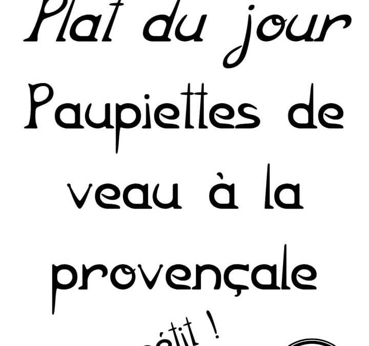 Plat du jour : Mardi 01 avril…