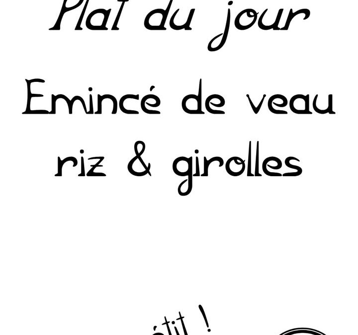 Plat du jour : mardi 23 septembre…