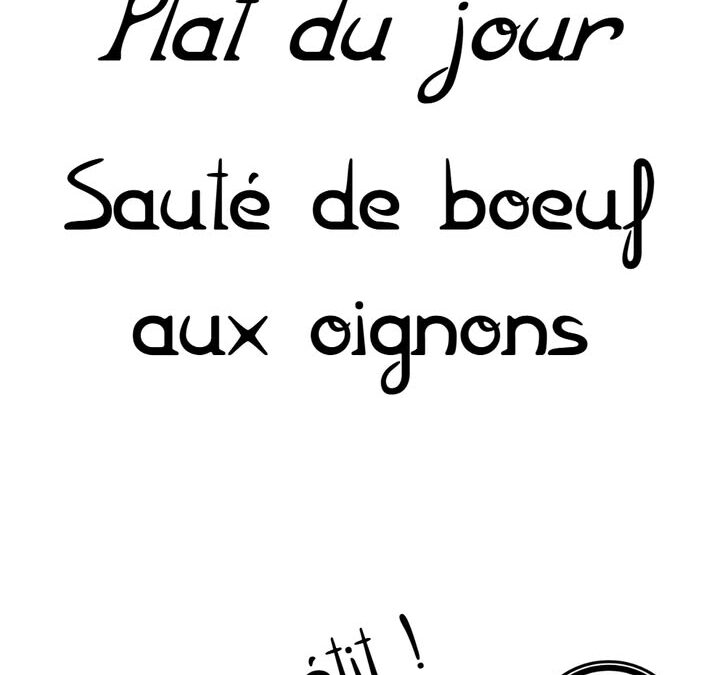 Plat du jour : Mercredi 8 octobre…