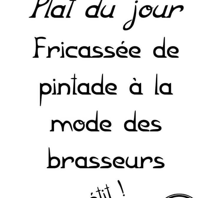 Plat du jour : Mardi 4 octobre…