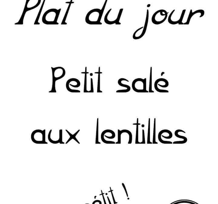 Plat du jour : Lundi 9 février…