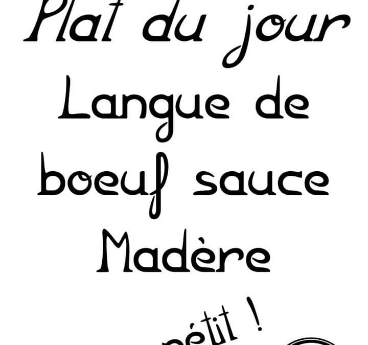 Plat du jour : Vendredi 13 février…